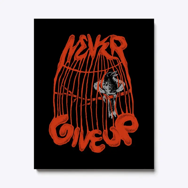 Never give up Canvas print